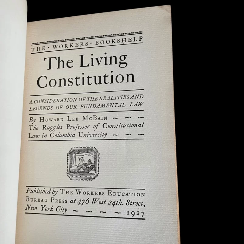 The Living Constitution 1927 Eugene Connett - Image 2