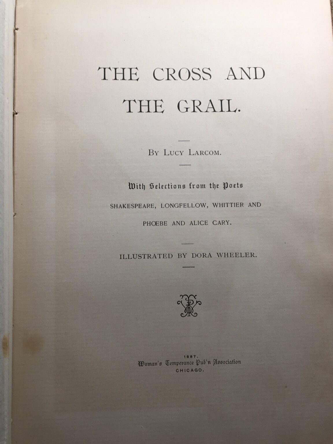 The Cross and The Grail : Lucy Larcom , 1887 [ Illustrations by Dora Wheeler Keith ] - Image 3