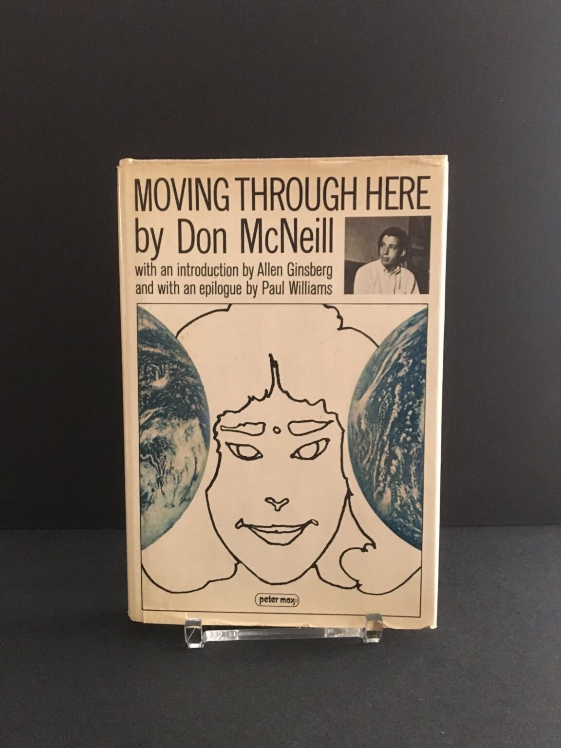 Don McNeill First Edition Moving Through Here Village Voice Reporter Peter Max Cover Jacket