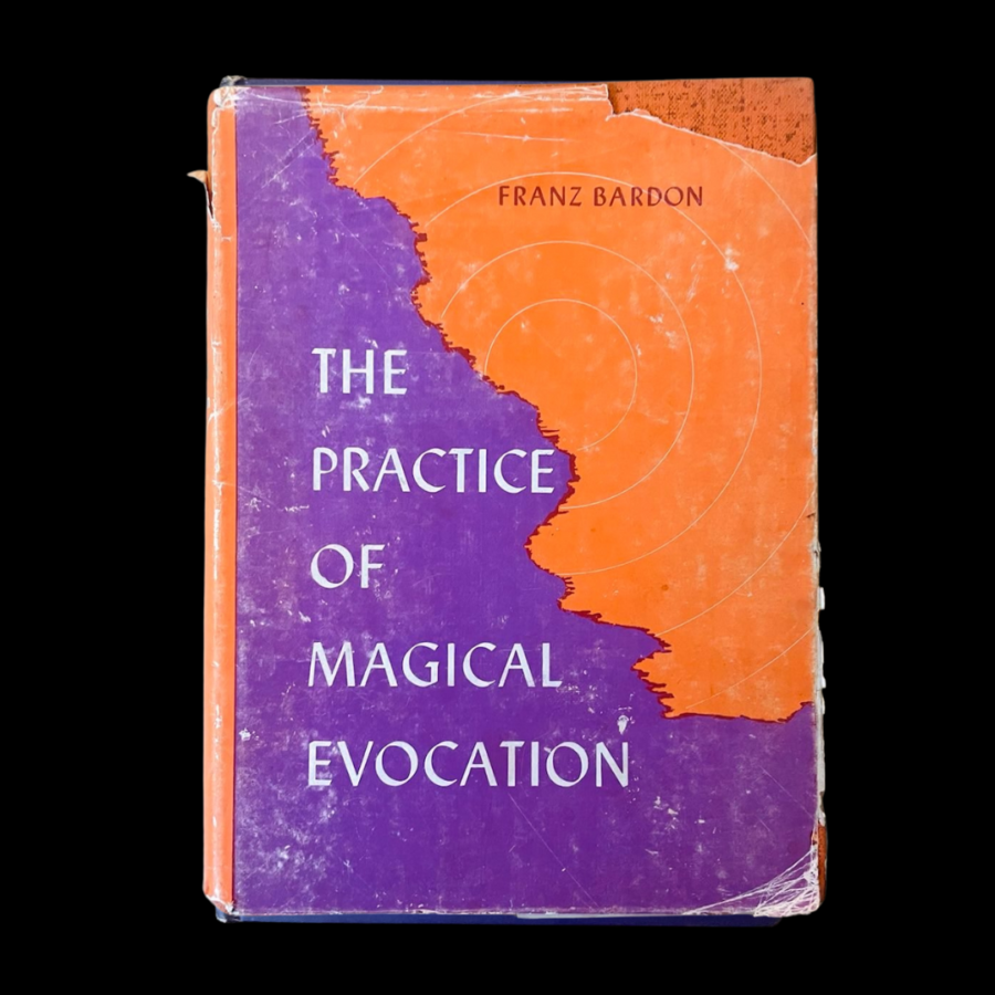 The Practice of Magical Evocation Franz Bardon Peter Dimal 1970 Second English Edition