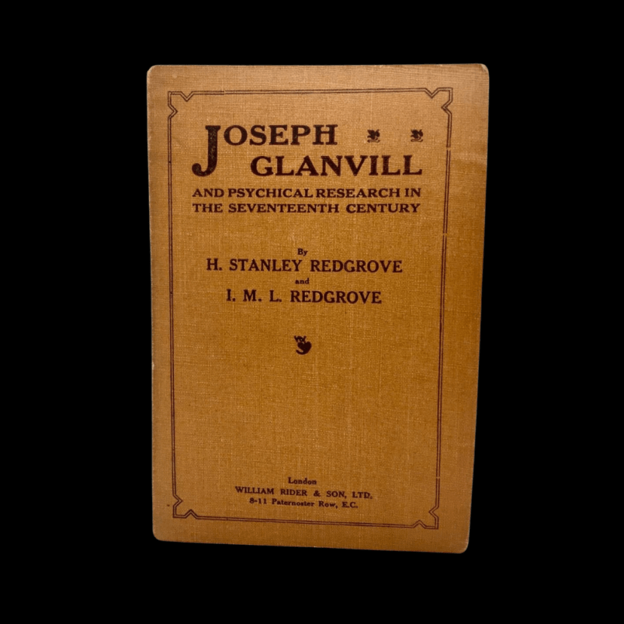 Joseph Glanvill Psychical Research Occult Redgrove William Rider 1921