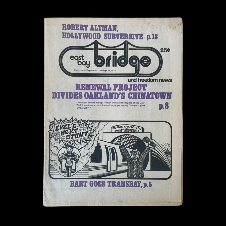 East Bay Bridge Underground Newspaper 1974 San Francisco Richmond BART Bay Area Rapid Transit Robert Altman