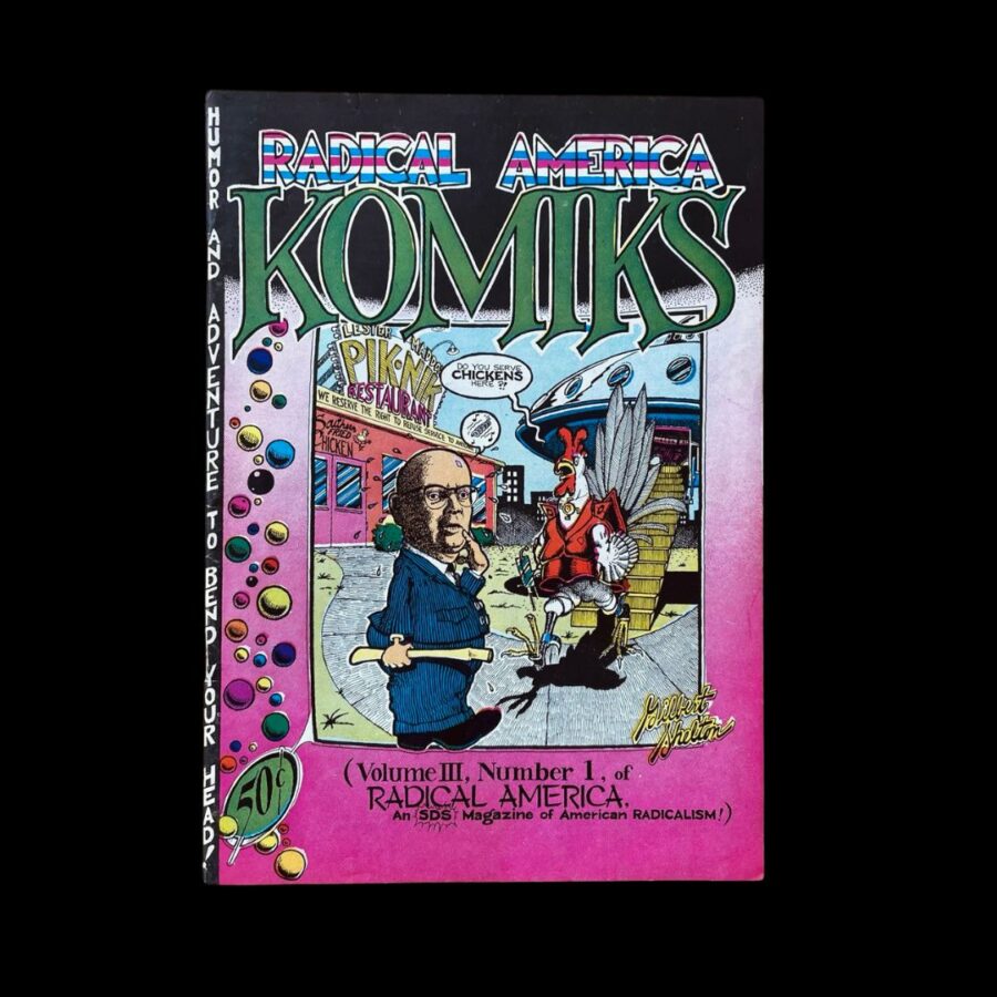 Radical America Komiks Gilbert Shelton SDS Comix Comics Underground