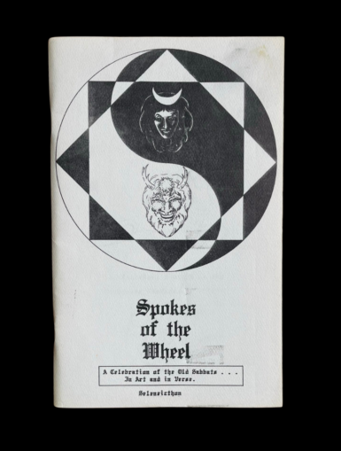 Seleneicthon Spokes of the Wheel Pagan Witchcraft Hymns Solstice First Edition 1979