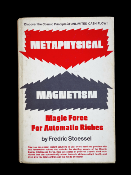 Metaphysical Magnetism Frederic Stoessel Parker Publishing West Nyack 1977 New Thought Occult Grimoire Positive Thinking