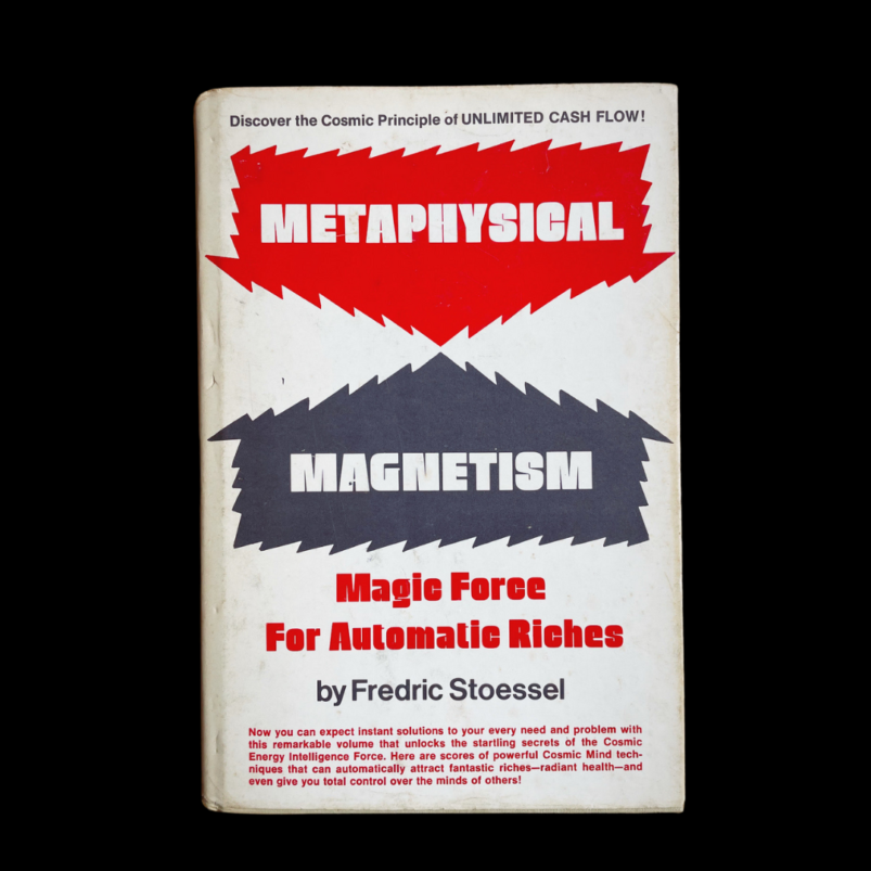 Metaphysical Magnetism Frederic Stoessel Parker Publishing West Nyack 1977 New Thought Occult Grimoire Positive Thinking