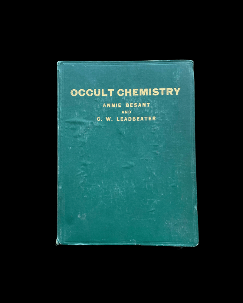 Occult Chemistry Annie Besant CW Leadbeater 1951 Expanded Edition Illustrated Madras Theosophy Theosophical Society