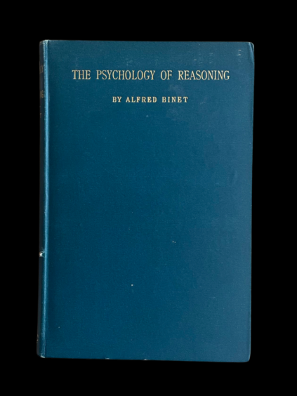 Alfred Binet Psychology Of Reasoning 1899 GM Whipple Intelligence Test Hypnotism