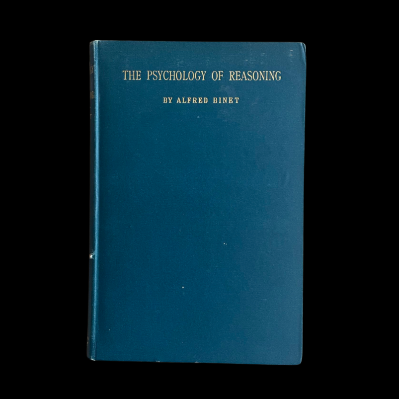 Alfred Binet Psychology Of Reasoning 1899 GM Whipple Intelligence Test Hypnotism