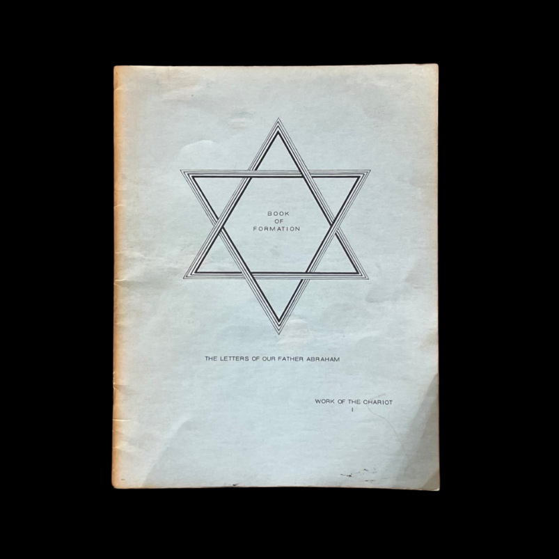 Book of Formation Work Of The Chariot Sepher Yetzirah Illustrated 1970 Translation Daniel E Bloxsom Kabbalah Qabalah Kabbalistic