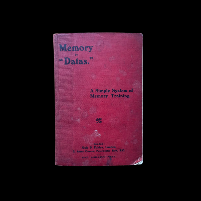 Datas Memory Simple System Memory Training 1904 First Edition William John Bottell Mentalist Mentalism Performer