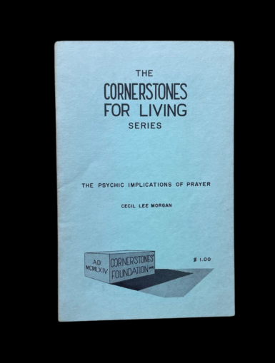 Cecil Lee Morgan Psychic Implications Of Prayer Cornerstones For Living Mathews Virginia VA 1971 ESP Christ Consciousness