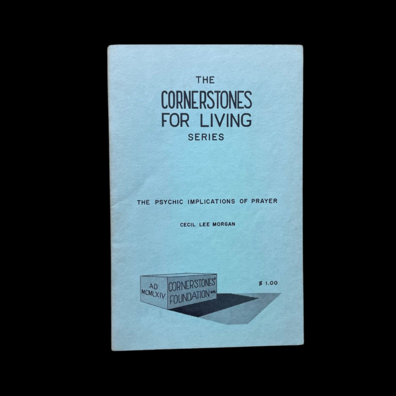 Cecil Lee Morgan Psychic Implications Of Prayer Cornerstones For Living Mathews Virginia VA 1971 ESP Christ Consciousness