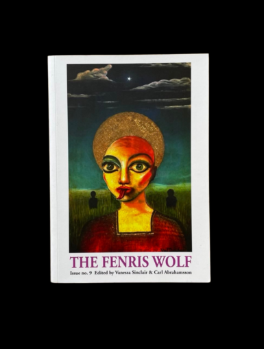 The Fenris Wolf No 9 Carl Abrahamsson Trapart Books 2017 Peter Grey Gary Lachman