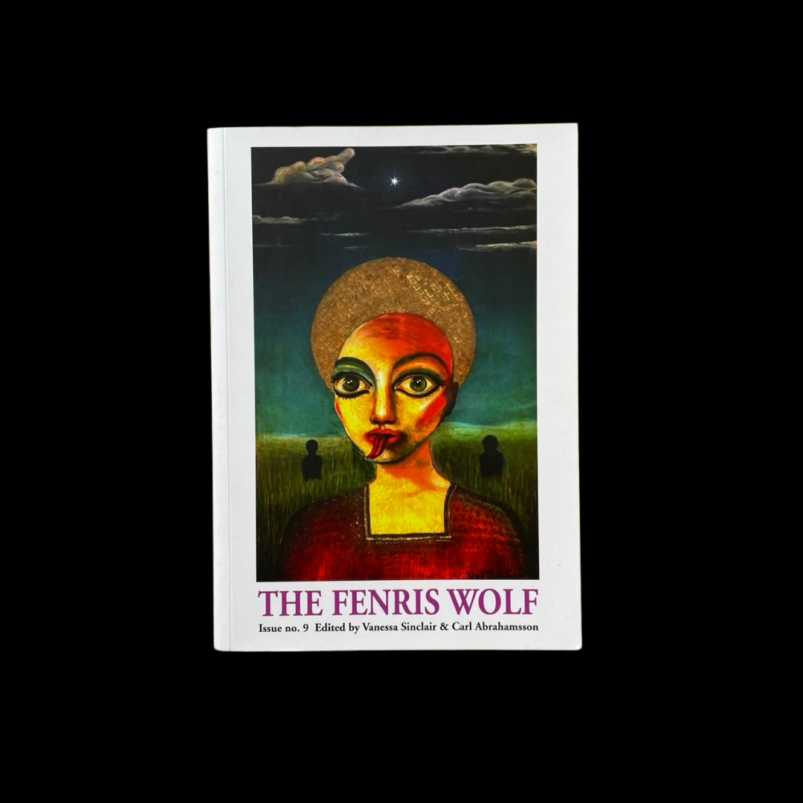 The Fenris Wolf No 9 Carl Abrahamsson Trapart Books 2017 Peter Grey Gary Lachman