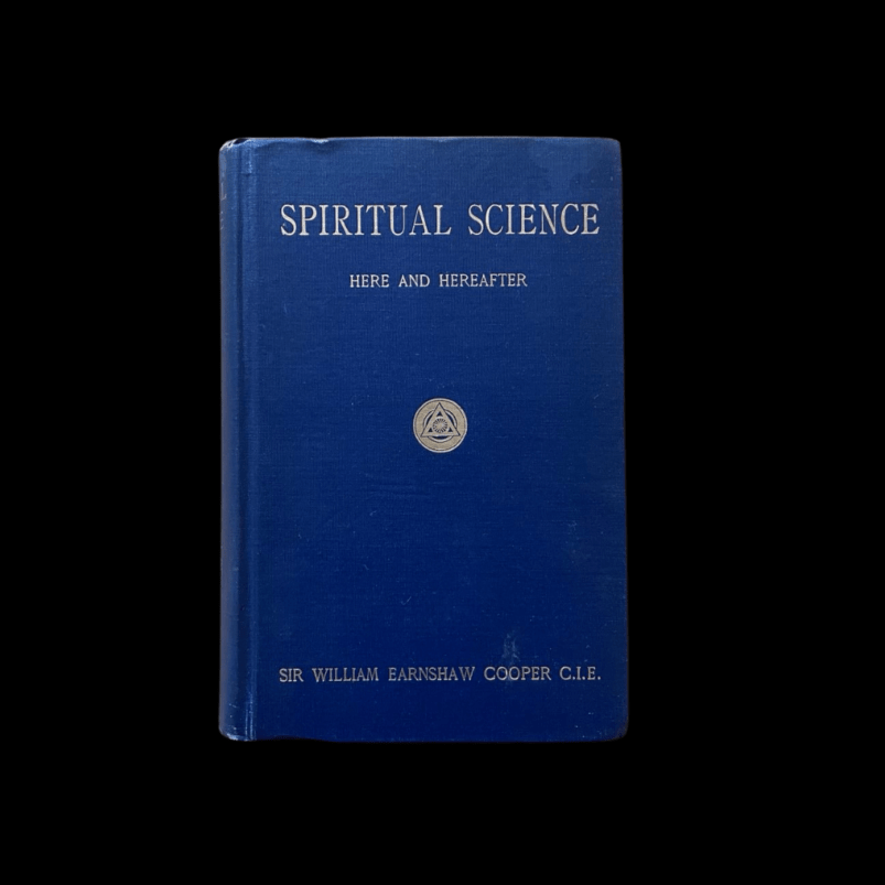 Spiritual Science Here and Hereafter William WE Cooper Yogi Publication Society Chicago 1911 First Edition