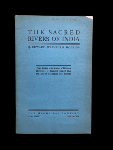 Edward Washburn Hopkins Sacred Rivers of India 1912 Signed Pamphlet Hindu Folk Practices Religion Hinduism