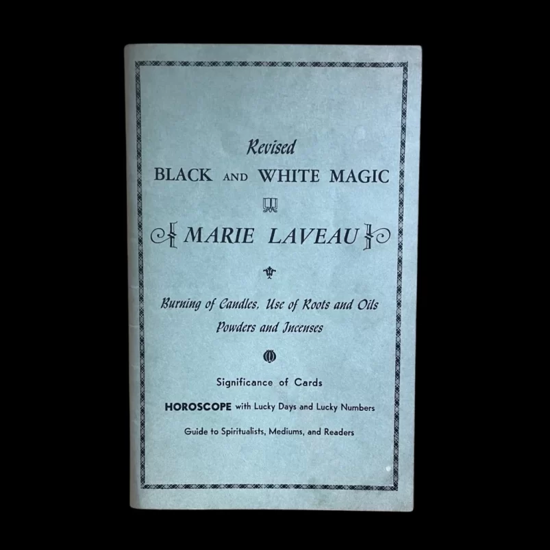 Revised Black and White Magic Marie Laveau Hoodoo Voodoo Folk Magic Grimoire New Orleans 1970