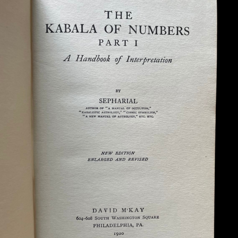 Kabala of Numbers Sepharial David McKay 1920 Part Volume I and II 1 2 Numerology Gematria Kabbalah Occult