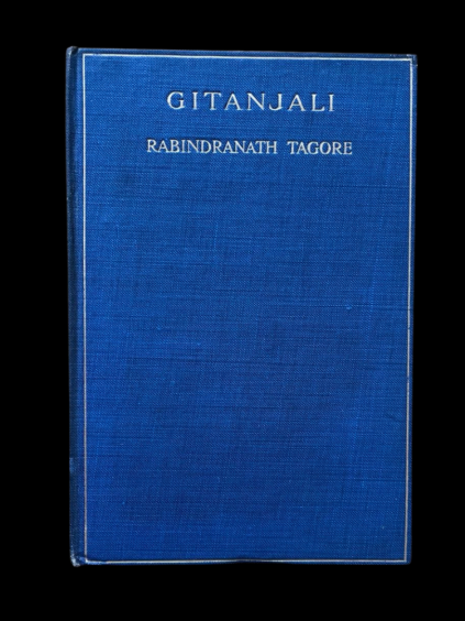 Gitanjali Song Offerings Rabindranath Tagore 1913 William Butler WB Yeats Poetry Nobel Prize