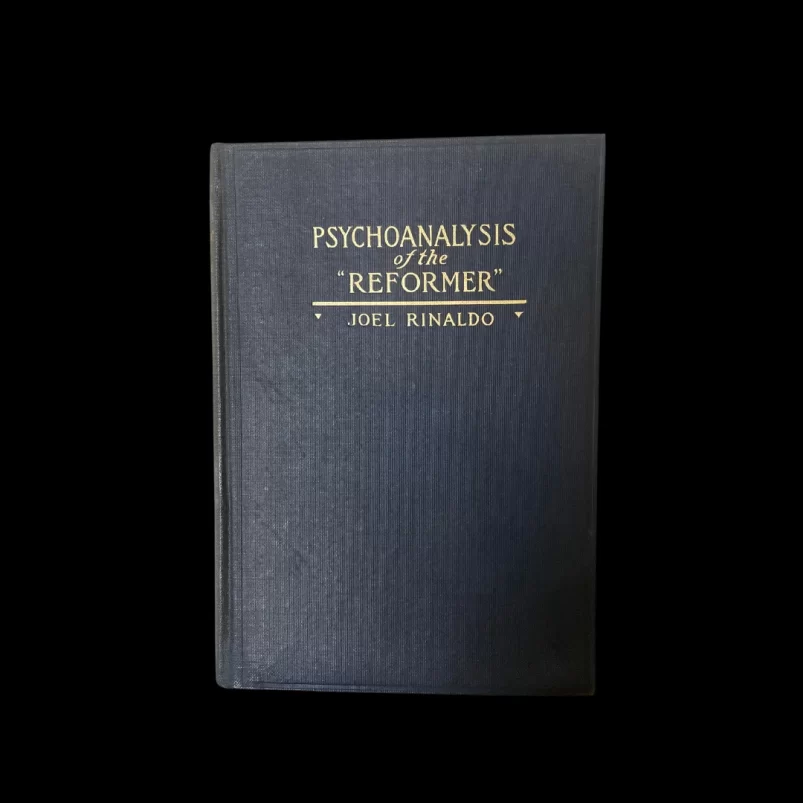 Psychoanalysis of the Reformer Joel Rinaldo 1921 Signed Inscribed To Ring Lardner Joel's Bohemia Bohemian Refreshery Prohibition New York City Times Square