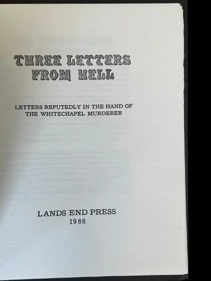 Three Letters From Hell 1988 Lands End Press Jack The Ripper Letters Limited Edition