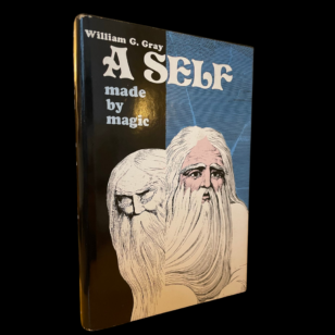 A Self Made By Magic William G Gray 1976 Weiser First US Edition Ex Libris Raven Grimassi Gary Charles Erbe