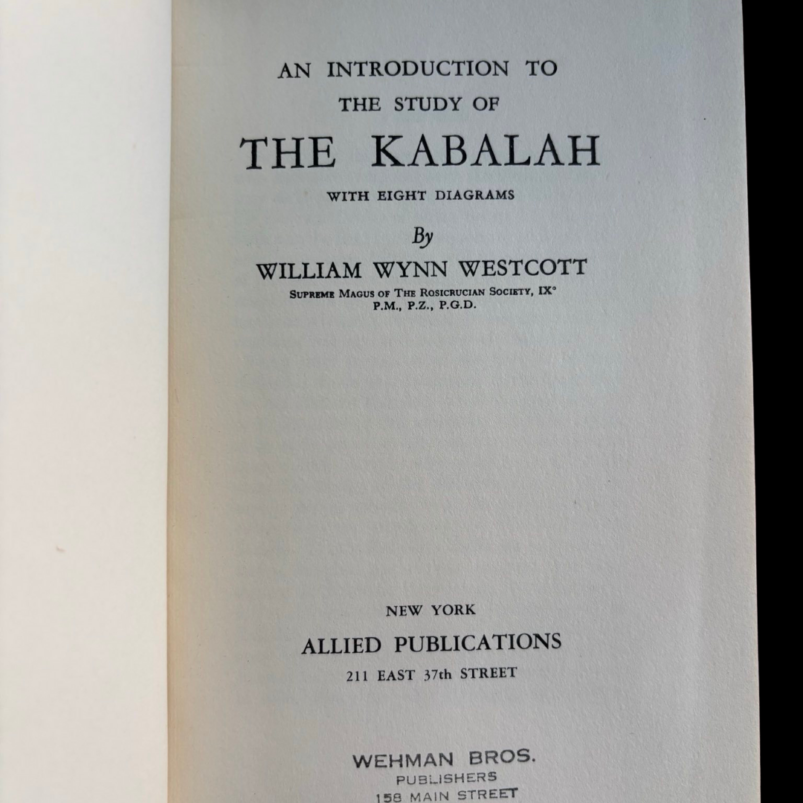 WW William Wynn Westcott Study of the Kabalah Hermetic Order of the Golden Dawn Allied Publications Kabbalah